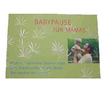 Postkarte - Babypause fr Mamas