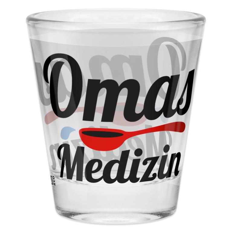 Schnapsglas Motiv Omas Medizin