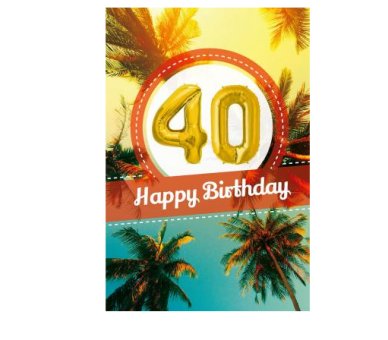 Zum 40.Geburtstag - Glckwunschkarte mit Ballon