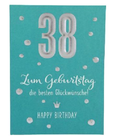 Karte zum 38.Geburtstag