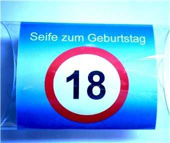 Verkehrsschild Seife zum 18. Geburtstag