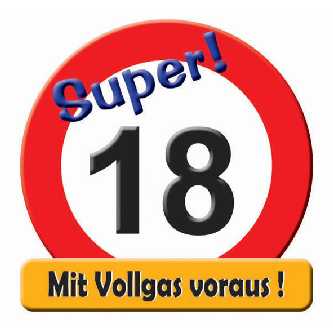 Geburtstag Schild Zahl 18