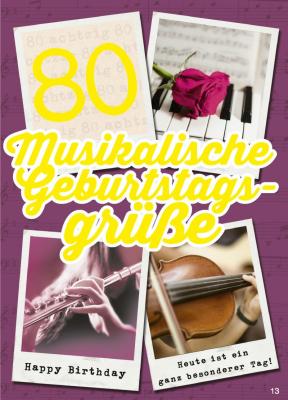 Musikalische Geburtstagswnsche zum 80.