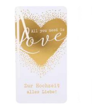 All you need is love Zur Hochzeit...